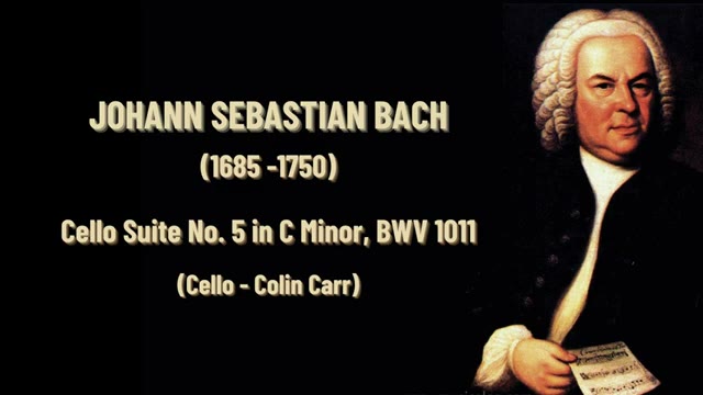 اجرای شنیدنی Cello Suite No. 5 اثر Johann Sebastian Bach توسط Colin Carr